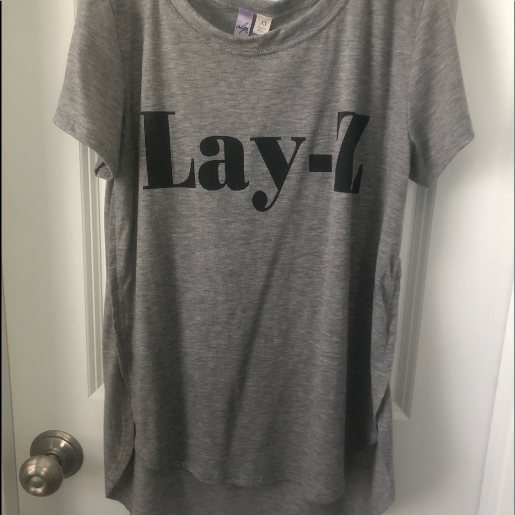LayZ Shirt